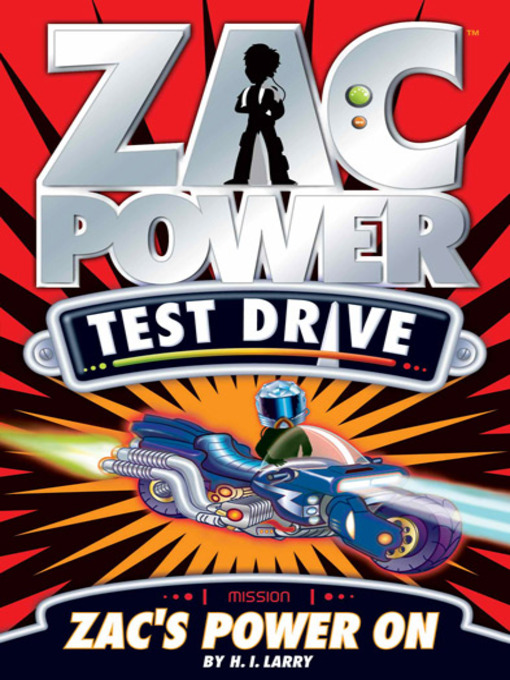 Title details for Zac's Power On by H. I. Larry - Available